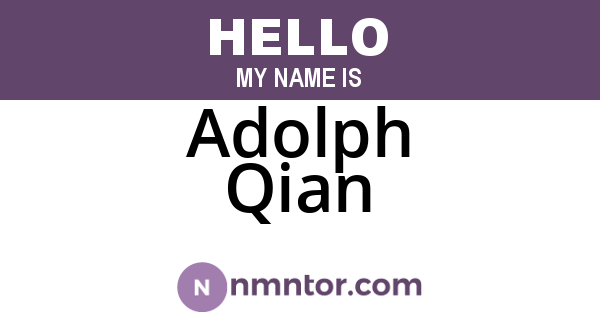 Adolph Qian