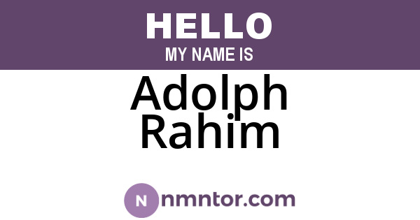 Adolph Rahim