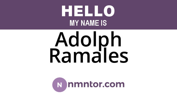 Adolph Ramales