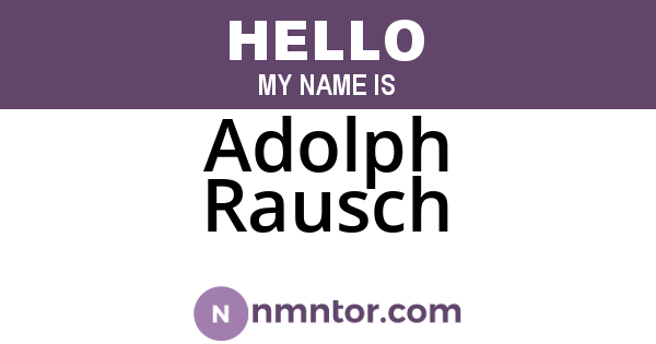 Adolph Rausch