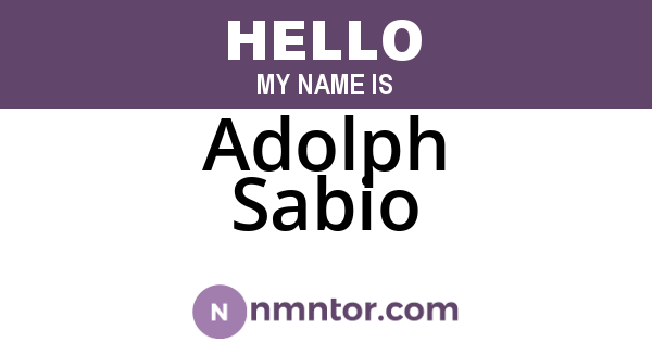 Adolph Sabio