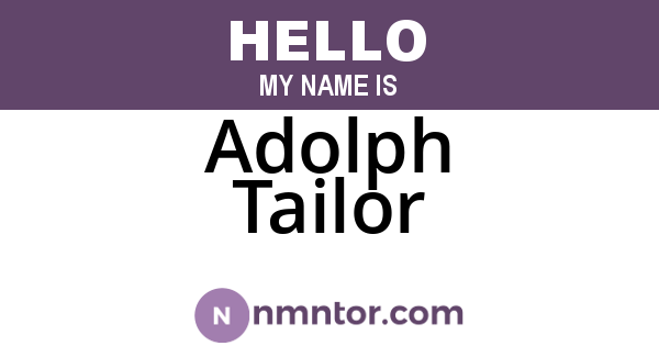 Adolph Tailor