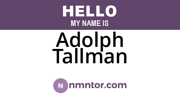 Adolph Tallman