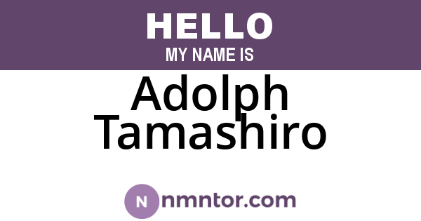 Adolph Tamashiro