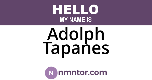 Adolph Tapanes