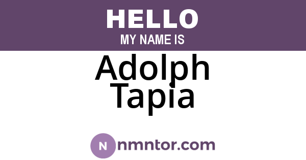 Adolph Tapia