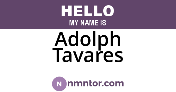 Adolph Tavares