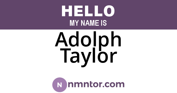Adolph Taylor