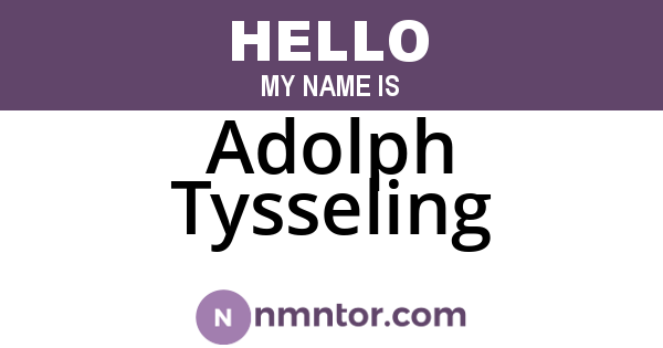 Adolph Tysseling