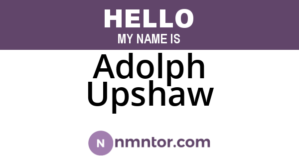 Adolph Upshaw