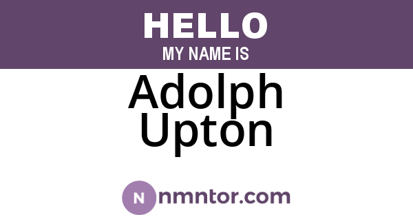 Adolph Upton