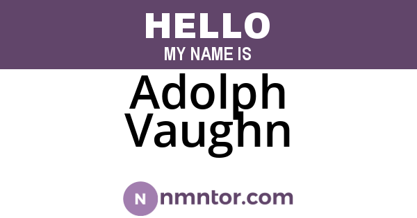 Adolph Vaughn