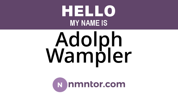 Adolph Wampler