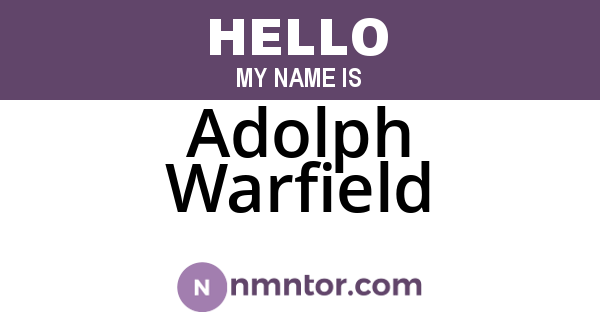 Adolph Warfield