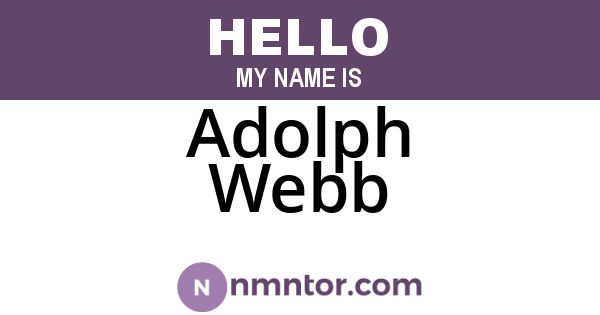 Adolph Webb