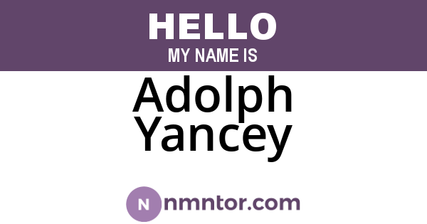 Adolph Yancey