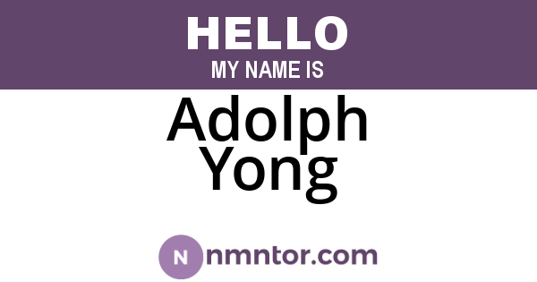 Adolph Yong