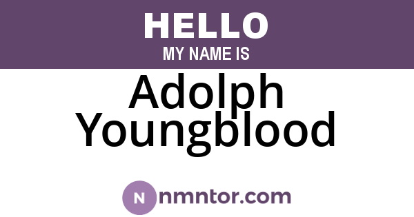 Adolph Youngblood