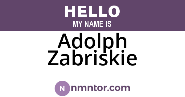 Adolph Zabriskie