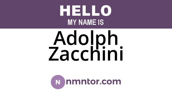Adolph Zacchini