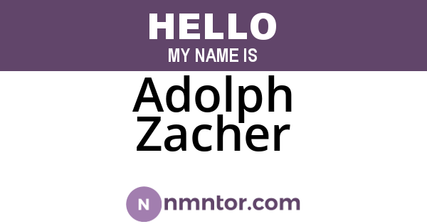 Adolph Zacher