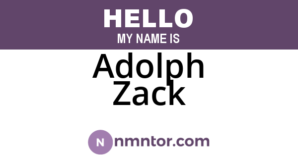 Adolph Zack