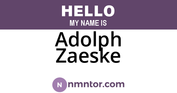 Adolph Zaeske