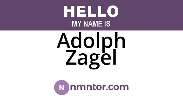 Adolph Zagel