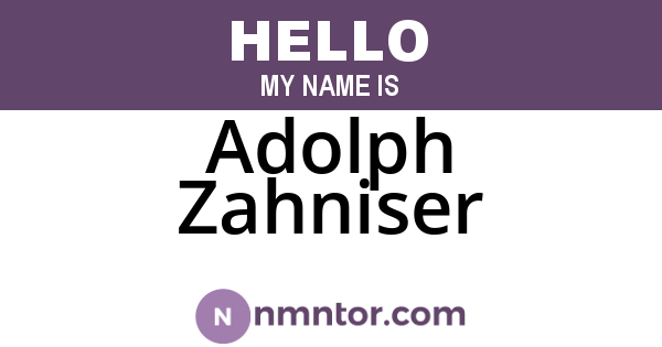 Adolph Zahniser