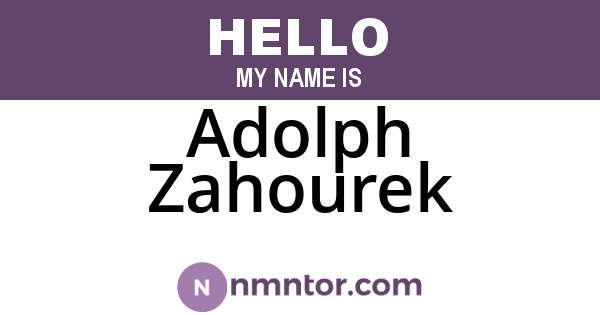 Adolph Zahourek
