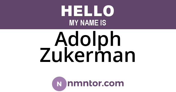Adolph Zukerman