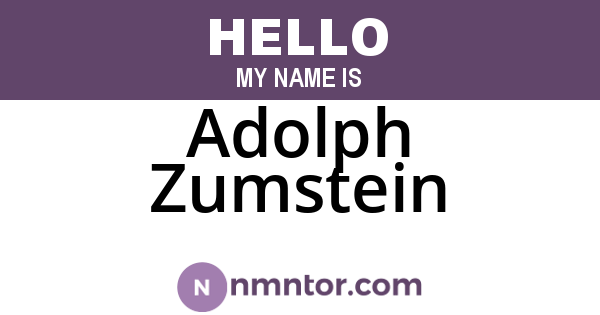 Adolph Zumstein