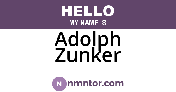 Adolph Zunker