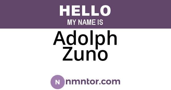 Adolph Zuno