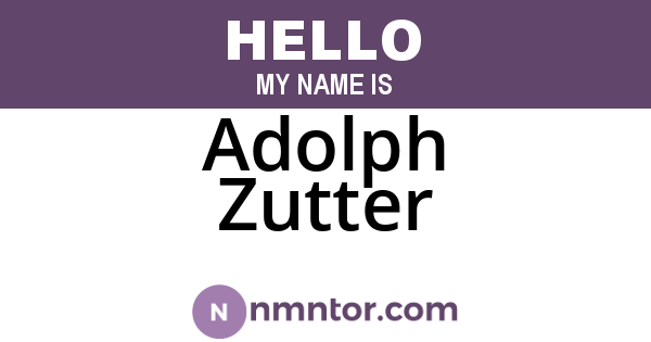 Adolph Zutter