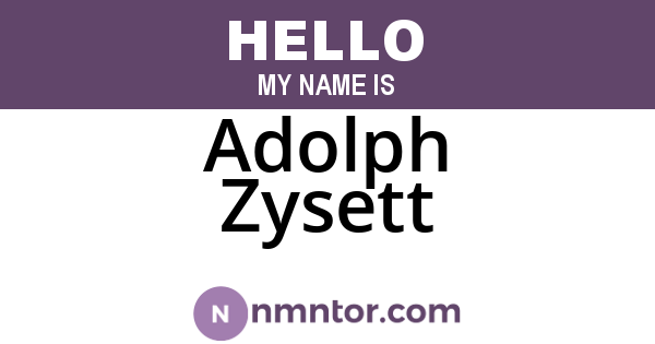 Adolph Zysett