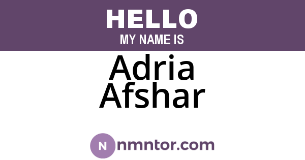 Adria Afshar