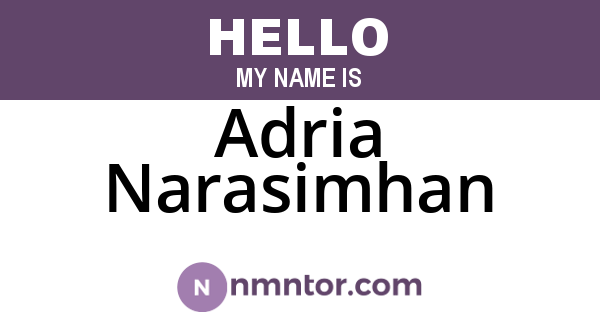 Adria Narasimhan