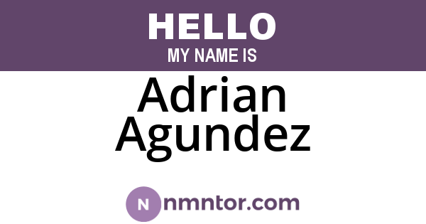 Adrian Agundez