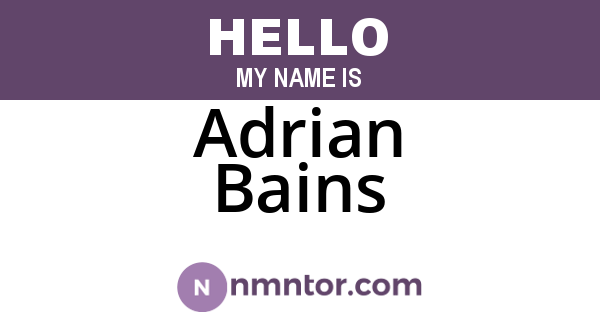 Adrian Bains