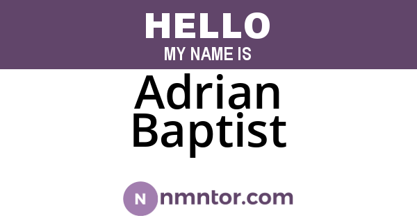 Adrian Baptist