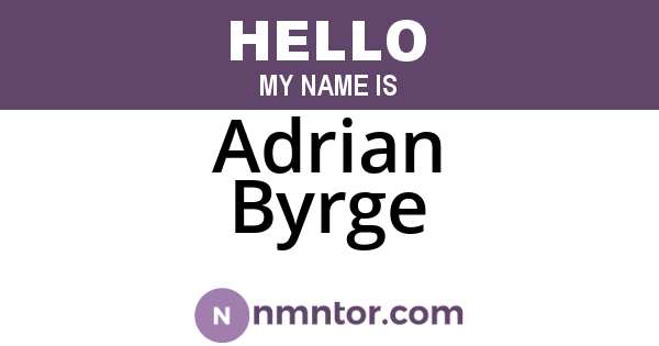 Adrian Byrge