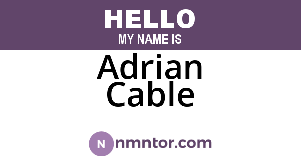 Adrian Cable