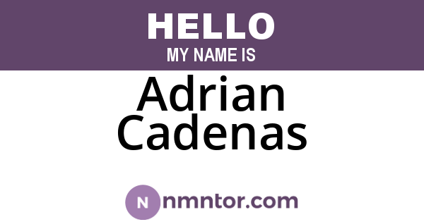 Adrian Cadenas