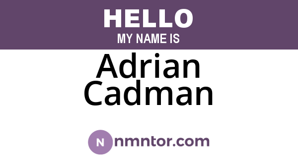 Adrian Cadman