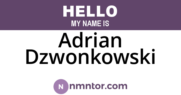Adrian Dzwonkowski