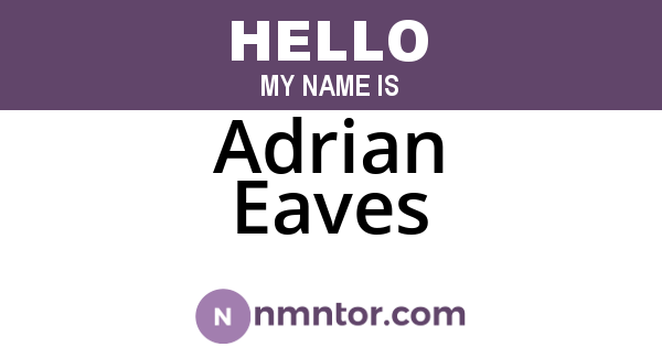Adrian Eaves