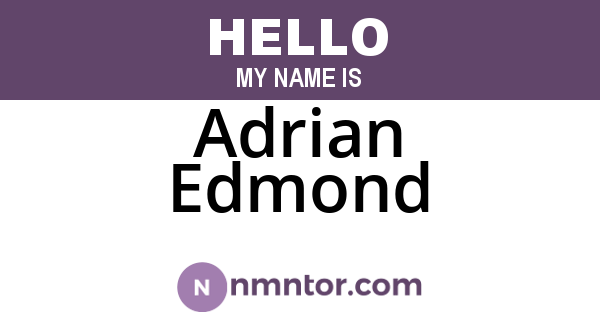 Adrian Edmond