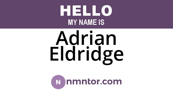 Adrian Eldridge