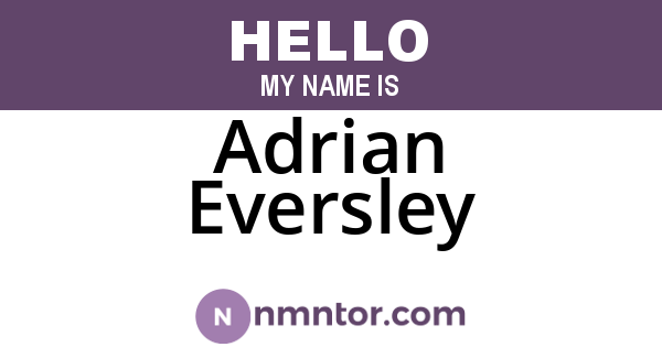 Adrian Eversley